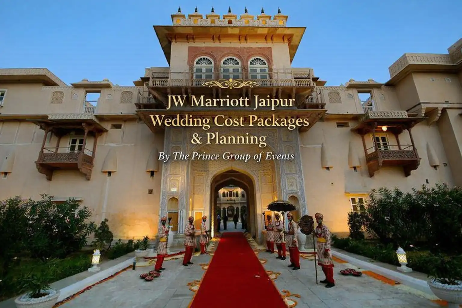 JW Marriott Jaipur Wedding Cost